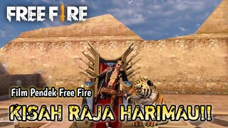 FILM PENDEK FREE FIRE! KISAH RAJA HARIMAU!!