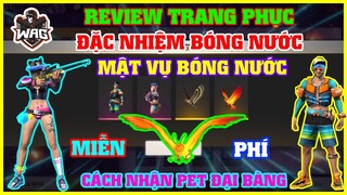 [ Free Fire ] Review Trang Phục Đặc Nhiệm Và Mật Vụ Bóng Nước Cách Nhận Pet Đại Bàng Free - Học Mõm