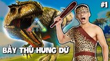 (ARK #1)  HAKY CÙNG ĐỒNG BỌN SINH TỒN GIỮA BẦY KHỦNG LONG HUNG DỮ, THU PHỤC SIÊU THÚ ĐẦU TIÊN