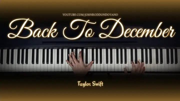Taylor Swift - Back To December | Piano Cover with Violins (with Lyrics)