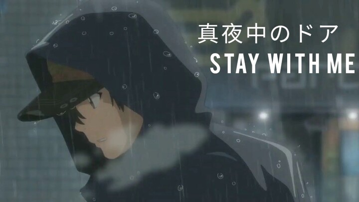Weathering with You「AMV」真夜中のドア - Stay With Me