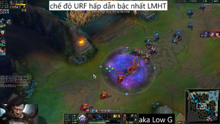 chế độ URF hấp dẫn bậc nhất LMHT #18