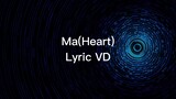 Ma(Heart)lyric VD Criminal by Felip #Felip #Criminal