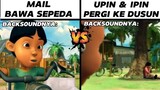 Backsound Mail Bawa Sepeda vs Upin&Ipin Pergi ke Dusun