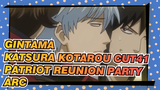 [Gintama]Katsura Kotarou Cut41 - EP272-273 Patriot Reunion Party Arc_C