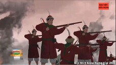 260 Đại Việt kiêu hùng - Quân triều đình chống quân Pháp chiếm 3 tỉnh miền đông Nam Kỳ