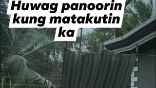 Huwag panoorin kung matakutin ka!