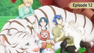 Isekai de Mofumofu Nadenade suru Tame ni Ganbattemasu. Episode 12 (End) Sub Indonesia