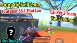 Đụng Độ Full "Team Youtuber Số 1 Thái Lan" Có Kĩ Năng Solo Quá Đỉnh Và Cái Kết... | PUBG Mobile