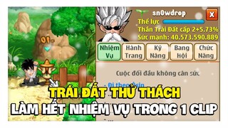 Ngọc Rồng Online - Thử Thách Làm Hết Nhiệm Vụ Game Trong 1 Clip (trái đất)
