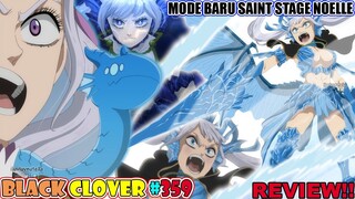 NOELLE MENJALIN KONTRAK DENGAN DEWA LAUT LEVIATHAN? [BLACK CLOVER 359] MODE BARU SAINT STAGE NOELLE