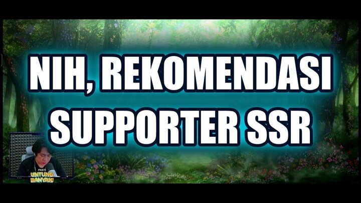 🎯 NIH, REKOMENDASI SUPPORTER SSR TERBAIK UNTUK TIM KALIAN!