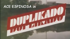 Duplikado FULL MOVIE Ace Espinosa, Joyce Jimenez