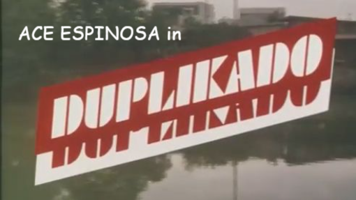 Duplikado FULL MOVIE  Ace Espinosa, Joyce Jimenez
