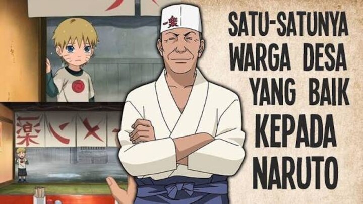 Pantaskah Teuchi Jadi Ayah Angkat Naruto Yang Sebenarnya?