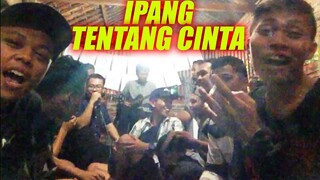 Ipang - Tentang Cinta Live Cover