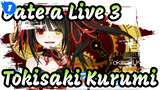 [Date a Live 3/MAD] Tokisaki Kurumi's Theme_A1
