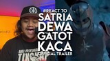 #React to SATRIA DEWA GATOTKACA Official Trailer