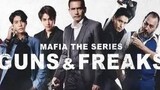 🇹🇭 Mafia The Series: Guns and Freaks EP 7 (2022)