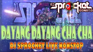 Nonstop Dayang Dayang Cha Cha Remix Lire | Dj Sprocket Live Nonstop | No Copyright Music