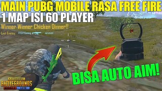 BISA AUTO AIM! PUBG MOBILE VERSI FREE FIRE! 1 MAP ISI 60 PLAYER! PUBG MOBILE LITE INDONESIA