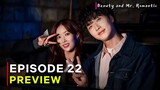 Beauty And Mr. Romantic | Episode 22 Preview | {ENG SUB}