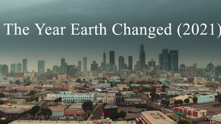 The Year Earth Changed (2021) | 4u Movies
