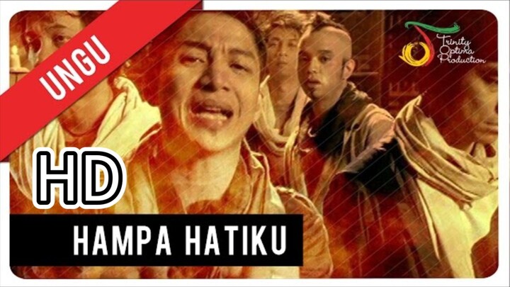 Hampa Hatiku - Ungu [Official Music Video HD]