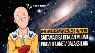 MENGHITUNG KECEPATAN SAITAMA JIKA DIKALIKAN DENGAN 1 JAM | One Punch Man
