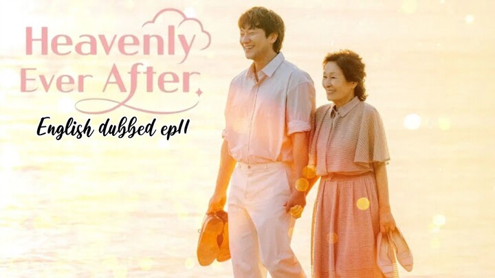 11.Heavenly Ever After