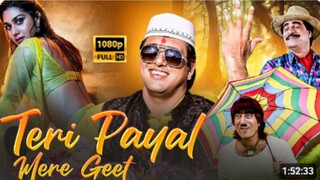 Teri Payal Mere Geet Full Movie Govinda, Meenakshi S Kadar Khan New Romantic Hindi Full Action Movie