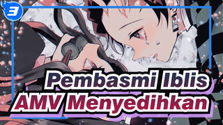 Pembasmi Iblis | AMV Menyedihkan 4K Pembasmi Iblis_3