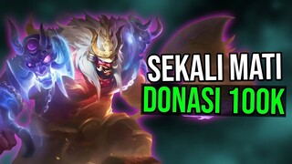 Kalau Gw Mati Di Mobile Legends Gw Harus Donasi Rp100.000 (Spesial 200k Subs)