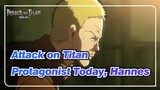 [Attack on Titan] You're the Protagonist Today, Hannes
