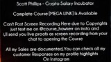 Scott Phillips Course Crypto Salary Incubator Download