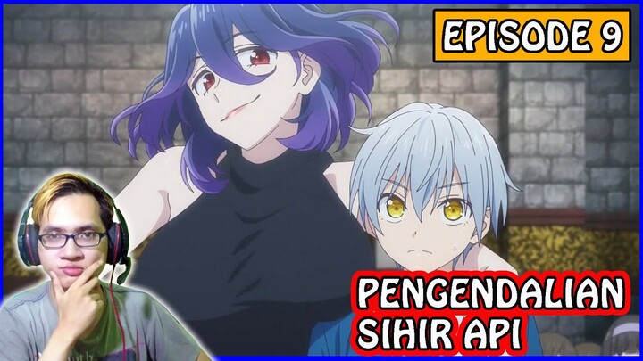Kekuatan Sihirnya Terlalu Besar ~ Kinsou no Vermeil Episode 9 (Reaction)