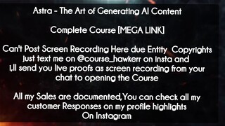 Astra course  - The Art of Generating AI Content download
