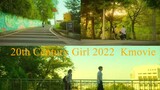 20th Century Girl 2022 Kmovie_Engsub