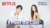 Meet Song Joong-ki and Choi Sung-eun from My Name is Loh Kiwan | Netflix [ENG SUB]