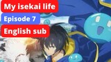 My isekai life episode 7 English sub full episode | new anime 2022