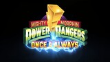 MIGHTY MORPHIN POWER RANGERS ONCE & ALWAYS Watch Full Movie : Link In Description
