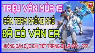 Mẹo lên đồ và bảng ngọc Triệu vân mùa 15 đi rừng cân team không khó ở rank cao thủ - HD GAME 76
