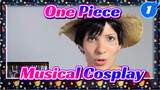 One Piece Musical Cosplay, Is She Your Type?_1