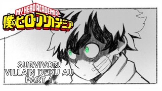 Survivor! Villain Deku AU Episode 1 (My Hero Academia Comic Dub)