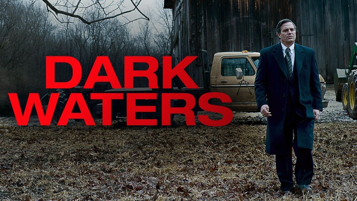 Dark Waters (2019)