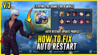 HOW TO FIX AUTO RESTART in Mobile Legends | Avatar Change, Leaving The Game for a while, Etc 2022