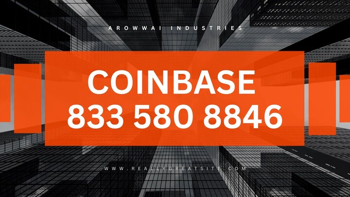 Coinbase 🔔tOLL FrEe📳 Number 833-(58O)-8846 | CARE