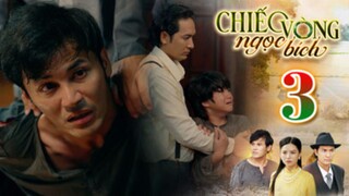 CHIẾC VÒNG NGỌC BÍCH TẬP 3 | Phim Bộ Tâm Lý Xã Hội Việt Nam 2025 | Phim Truyền Hình | THVLi PHIM