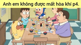 Anh em không được mất hòa khí p4