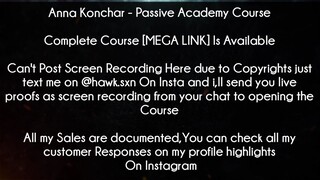 Anna Konchar Course Passive Academy download